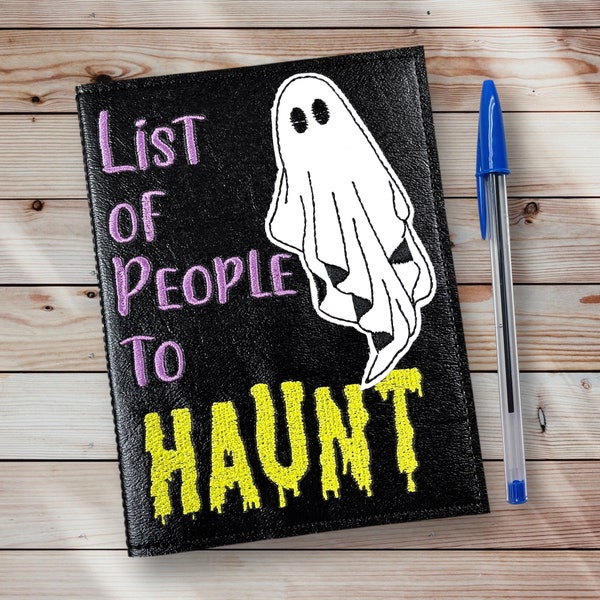 List Of People To Haunt Notebook - Embroidered Vinyl Notebook Cover - Journal - Halloween Notebook - Horror Notebook - Notebook Included