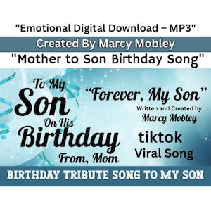 Op de afbeelding: Een blauwe en witte verjaardagskaart met de tekst "To My Son On His Birthday From, Mom" en "Forever, My Son", geschreven en gecreëerd door Marcy Mobley. De kaart bevat ook de tekst "tiktok Viral Song" en "Birthday Tribute Song To My Son".