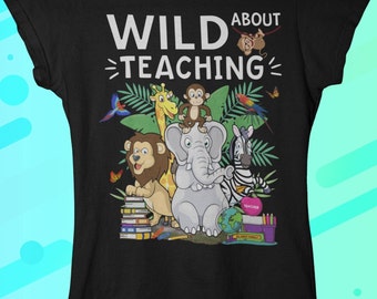 Instant Digital Download PNG File Wild About Teaching Teachers Zoo Safari Jungle Animal Design Field Trips Zoo La La Party