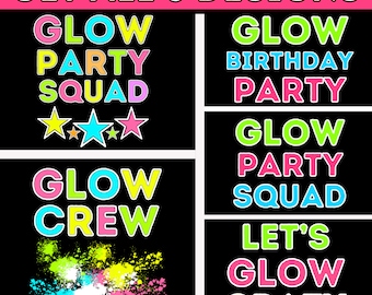 Glow Party Digital Download DIY T-Shirts Glow Birthday Party Neon Party PNG Let's Glow Crazy