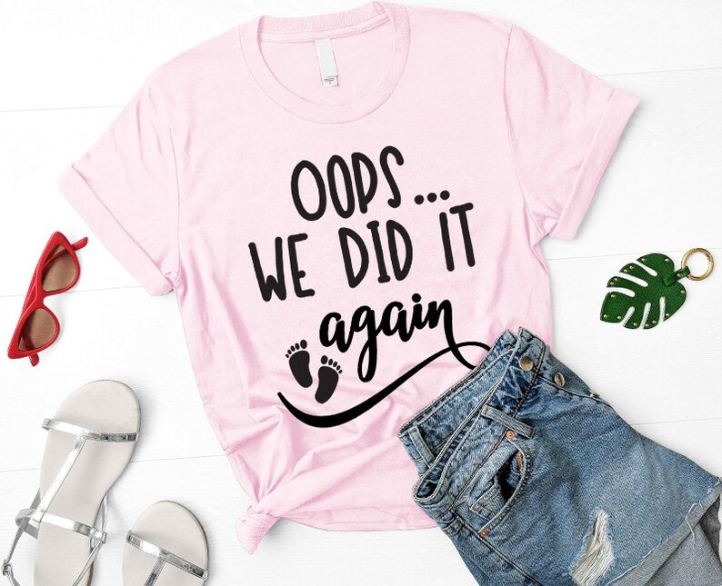 oops i did it again maternity shirt