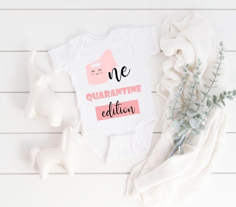 Download First Birthday Quarantine Edition SVG for baby Funny T ...