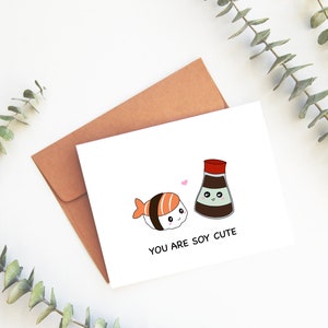 You Are Soy Cute | Valentine's Day Card Funny Love Sushi Soy Sauce Punny Greeting Card Anniversary Love Friendship Cute Sushi | Angel + Hare