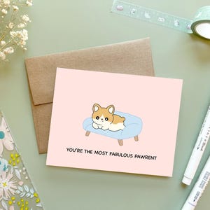 Eres la mamá más fabulosa / Tarjeta del día de la madre Perro, mamá, papá, tarjeta del día del padre para padres, linda tarjeta de Corgi, divertida tarjeta de felicitación con juego de palabras sobre perros