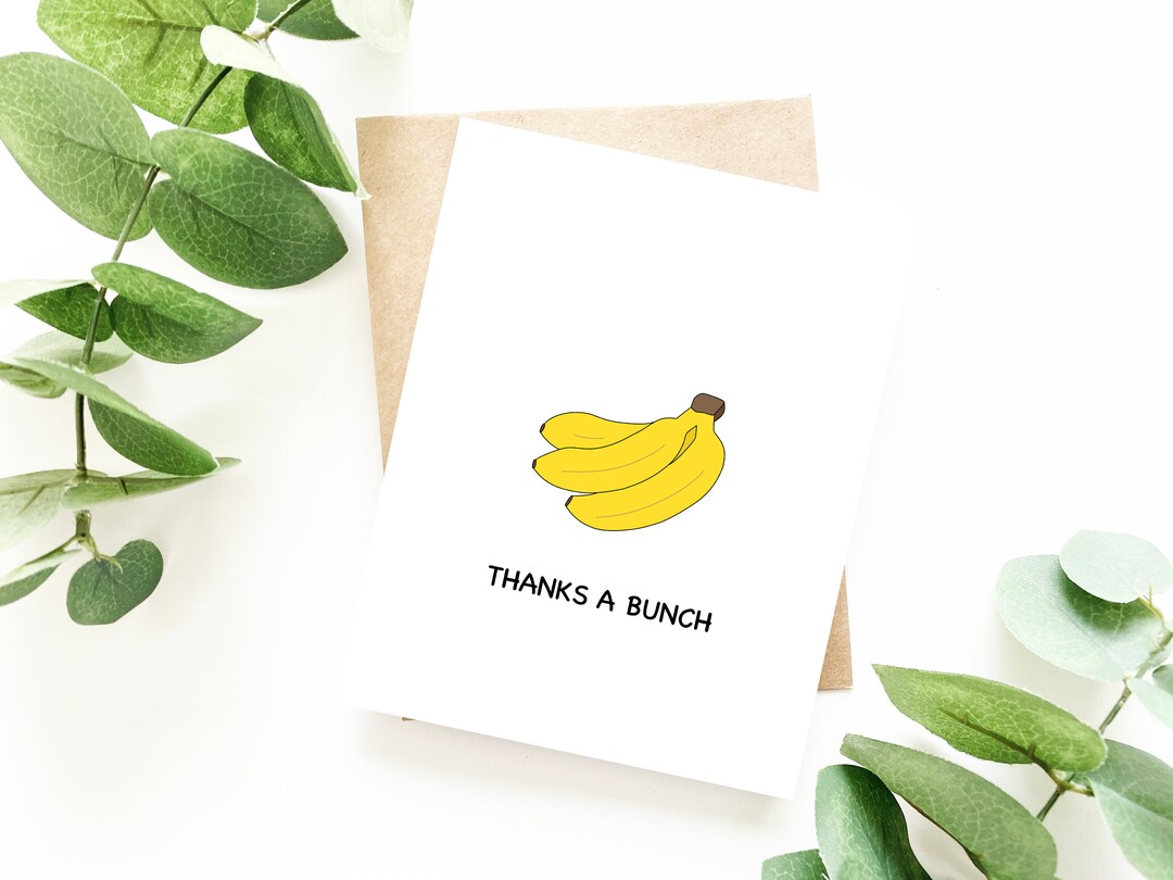 Thanks A Bunch | Banana Thank You Card Minimal Fruit Illustration Food ...