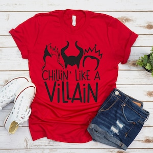 Chillin Like a Villain -Adult T Shirt -Evil Disney Queens - Ursula -Evil Queen - Malificent