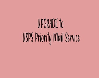 Upgrade to USPS Priority Shipping Service