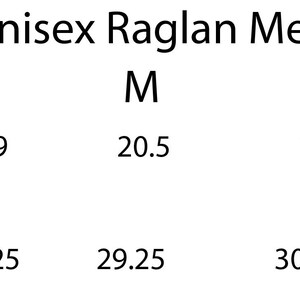 May include: Size chart for unisex raglan shirts, showing bust and shoulder measurements in inches for sizes XS, S, M, L, XL, and XXL.
