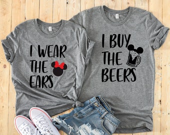 I wear the Ears and I Buy the Beers Bijpassende Disney-shirts voor koppels - Minnie en Mickey T-shirts voor volwassenen