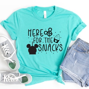 Here for the Snacks Adult T Shirt- Disney Food Lover T Shirt - Dole Whip T Shirt - Pretzel - Mickey Ice Cream