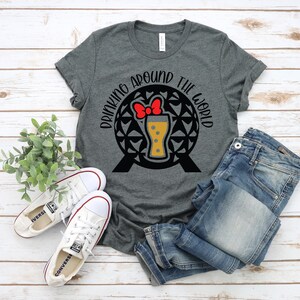 Drinking Around the World Adult T Shirt - Disney Food Lover T Shirt - Epcot Wine - Bevande - World Show Case - Minnie