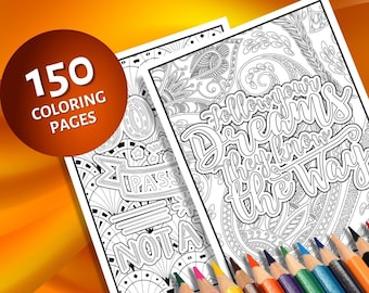 150+ motivational quotes coloring pages | inspirational quotes coloring pages | coloring activity book for adults