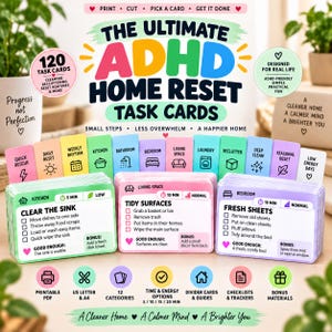May include: A set of 120 ADHD Home Reset task cards featuring colorful dividers for categories like kitchen, bedroom, and laundry. The cards include checklists for household chores with time estimates and bonus tips, presented in a printable format.