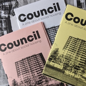 Council: A zine about social housing