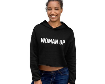 Sudadera con capucha Woman Up Crop