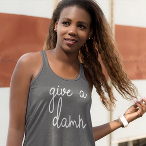 Give A Damn Women's Racerback Tank