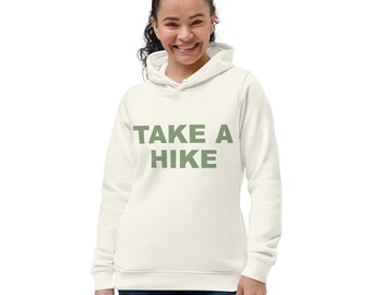 Haga una caminata en Sage / Sudadera con capucha ecológica para mujeres