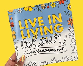 Musical Theatre 'Live In Living Colour' Colouring Book | Volume 1 | Handmade Stagey Theatre Gift Book