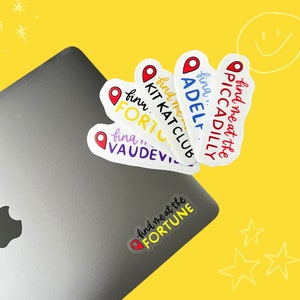 Find Me at the Theatre Vinyl Stickers Various Designs (Laptop, Water Bottle Decal) | West End Theatre