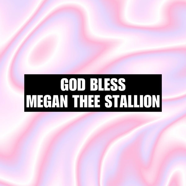 God Bless Megan Thee Stallion Autoaufkleber