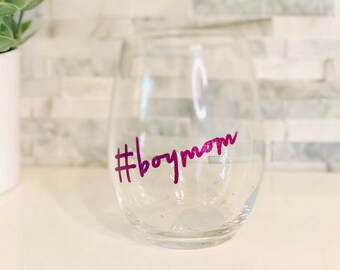 boy mom wine glass