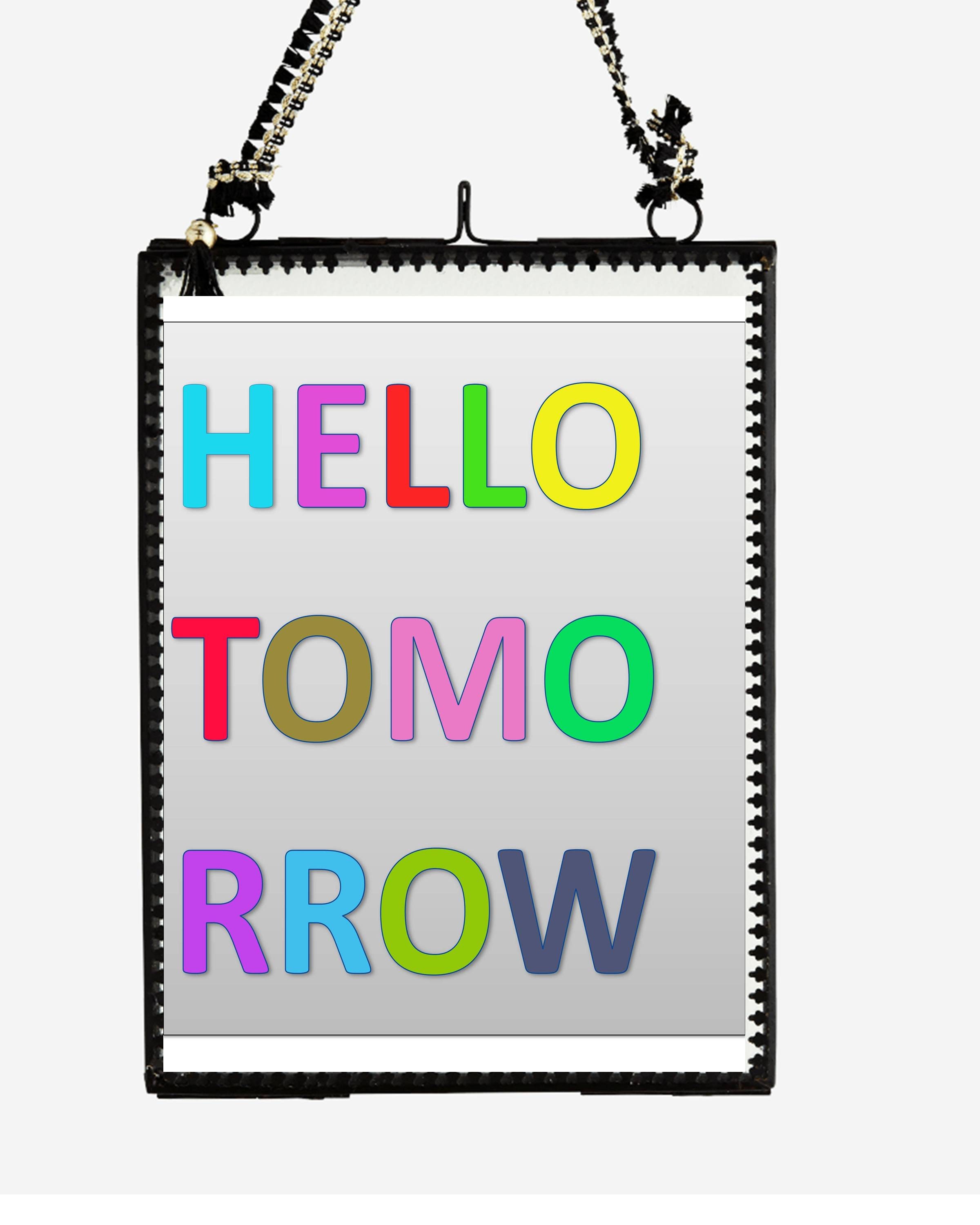 Hello Tomorrow Print Digital Print Inspirational Printable Etsy
