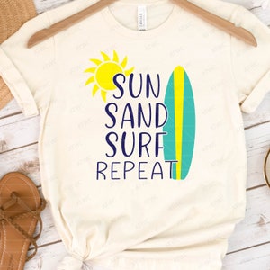 Sun Sand Surf Repeat DIGITAL Svg Cut File, Surf Beach Vacation svg, Surfboard Surfer svg, Surf Surfing Summer Holiday svg, Summer Beach svg