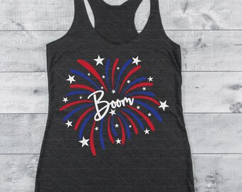 Boom Fourth of July Fireworks DIGITAL svg Cut File, 4th of July Patrotic Fireworks Boom USA America Independence Day Land of the Free svg
