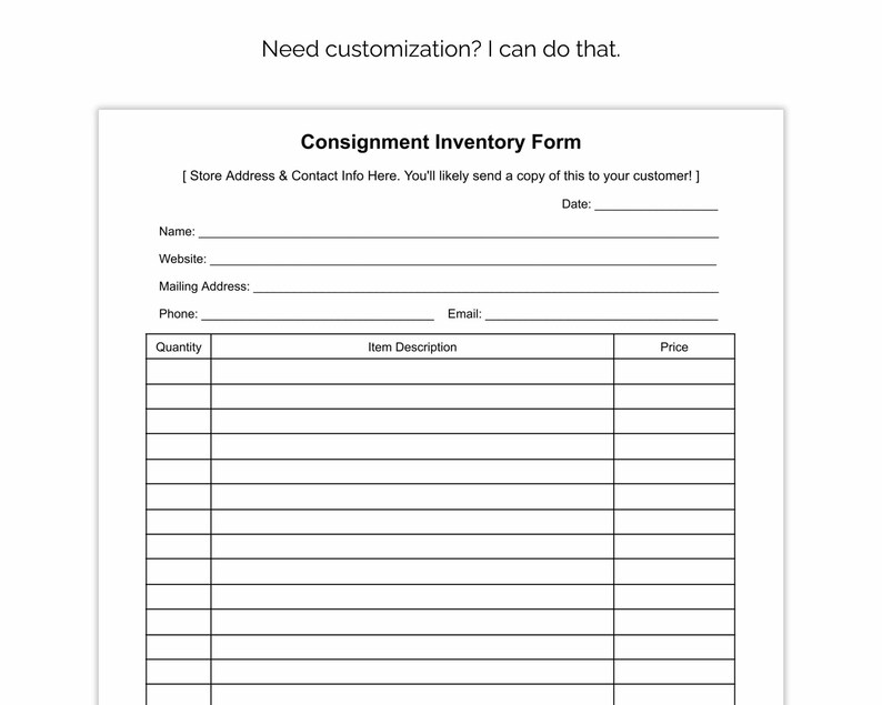 May include: A blank consignment inventory form with fields for name, website, mailing address, phone, email, date, quantity, item description, and price.