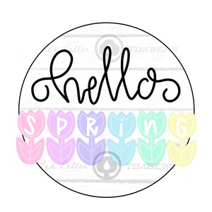 TEMPLATE- Hello Spring Tulips Door Hanger Template