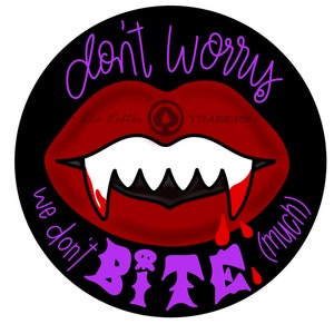 TEMPLATE- Halloween, vampire teeth, we don’t bite much door hanger template