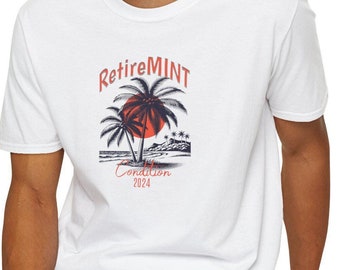 Retiremint Condition T-Shirt: Funny Retirement Gift, Unisex Softstyle Tee