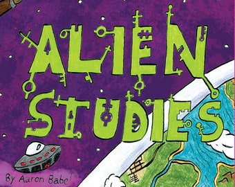 Stories To Color: Book 2 Alien Studies (Ages 8 and up)