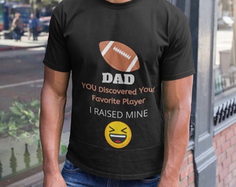 Football Dad T-Shirt - Football Step Dad T-Shirt - Fathers Day Gift - Laughing Emoji