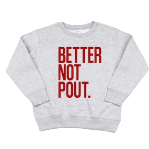 Better Not Pout Kids Sweatshirt, Kids Christmas Sweatshirt, Toddler Sweatshirt, Youth Sweatshirt