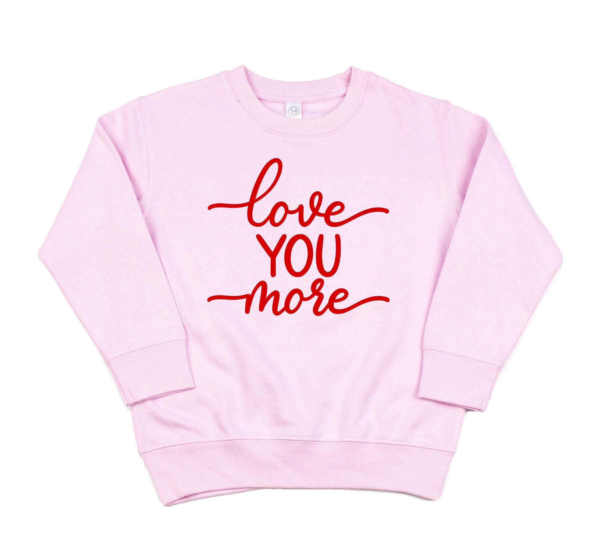 Love you More Toddler sweatshirt Valentine Toddler | Etsy