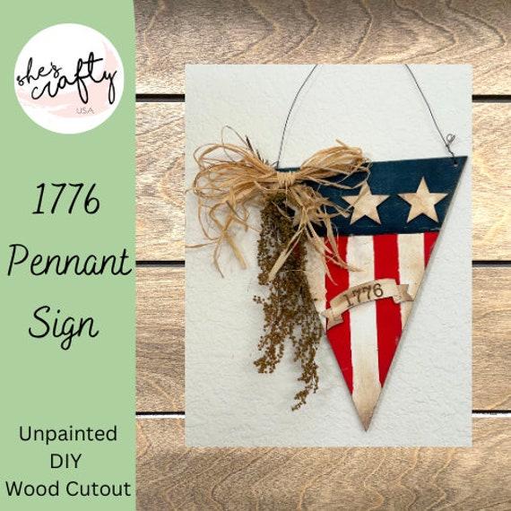 Pennant 1776 Banner DIY UNPAINTED