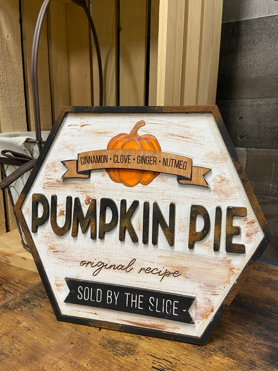 Pumpkin Pie Sign DIY Unpainted Kit