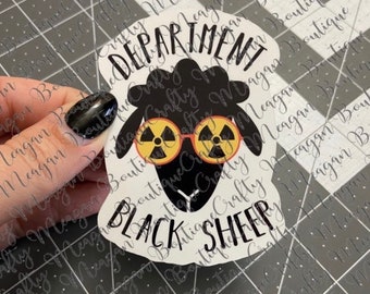 Department Black Sheep Glossy Sticker, Cat Scan, CT Tech, underdog, hold still, humor, radiology, radiologic technologist, Xray tech