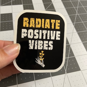 Radiate Positive Vibes Glossy Sticker, rad tech, radiology, radiate, skeleton, radiologic technologist