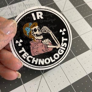 IR Technologist Glossy Sticker, radiology, interventional, on call for the IR