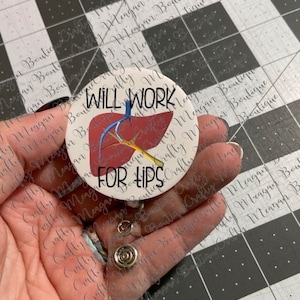 Will Work For TIPS Badge Reel, radiology, rad tech, Xray tech, radiologic Technologist, ir tech, interventional radiology
