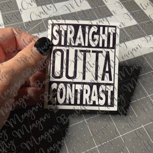 Straight Outta Contrast Glossy Sticker, rad tech, radiologic technologist, radiology, Valentine’s Day, ct tech, computed tomography