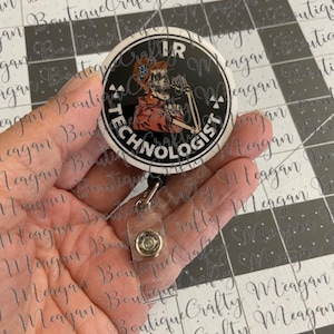 IR Technologist Badge Reel, rad tech, radiologic technologist, radiology, interventional radiology, ir tech