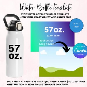 May include: A white 57oz water bottle tumbler template with a black lid and handle. The template is 12 inches by 8 inches and can be edited in Canva. The image also shows a 14 inch by 11 inch sheet with a green, blue, and purple gradient background.