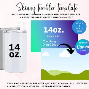 May include: A mockup of a 14oz skinny tumbler template with a green, blue, and white background. The template is for a 14oz skinny tumbler with a 9.53" x 5.23" design area. The template is editable in Canva and includes instructions on how to use it.