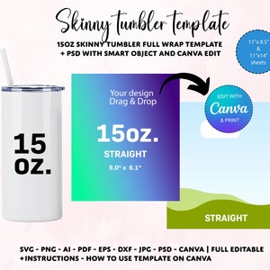 15oz skinny tumbler template, 15oz tumbler wrap SVG, 15oz Sublimation Tumblers template, PSD tumbler template, Canva template