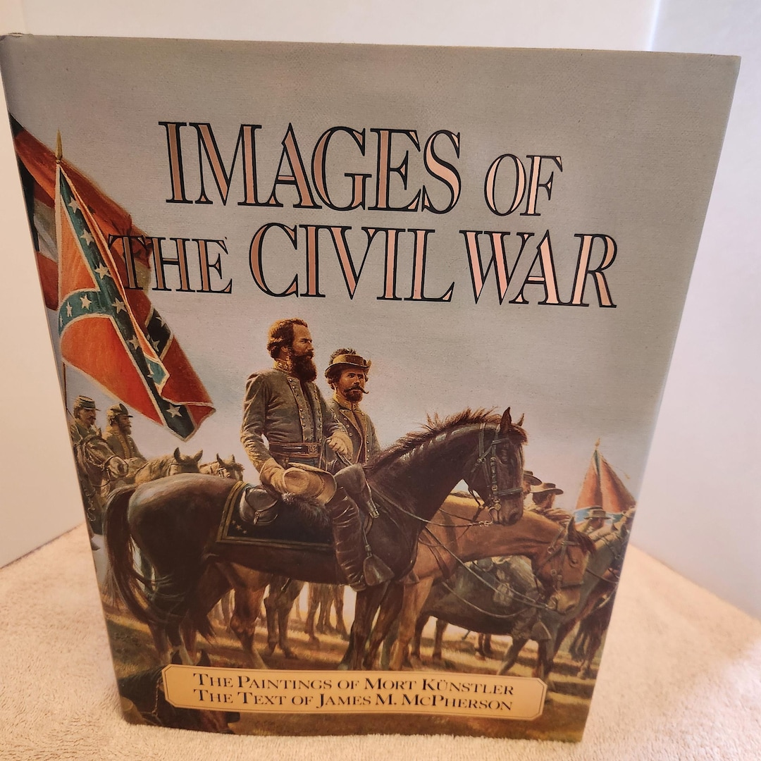 Book Hardcover Images of the Civil War Vintage Civil War Photos Civil ...