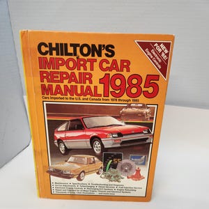 Chilton 1985 Import Car Repair Manual Import Car repair 1978 - 1985 imported cars