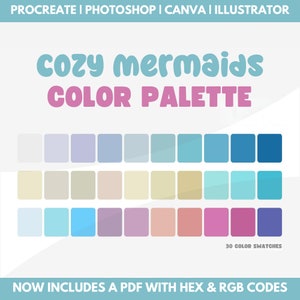 Mermaid Color Palette, hex codes, rgb, mermay procreate swatches, photoshop swatches, illustrator swatches, canva, goodnotes, ocean colors